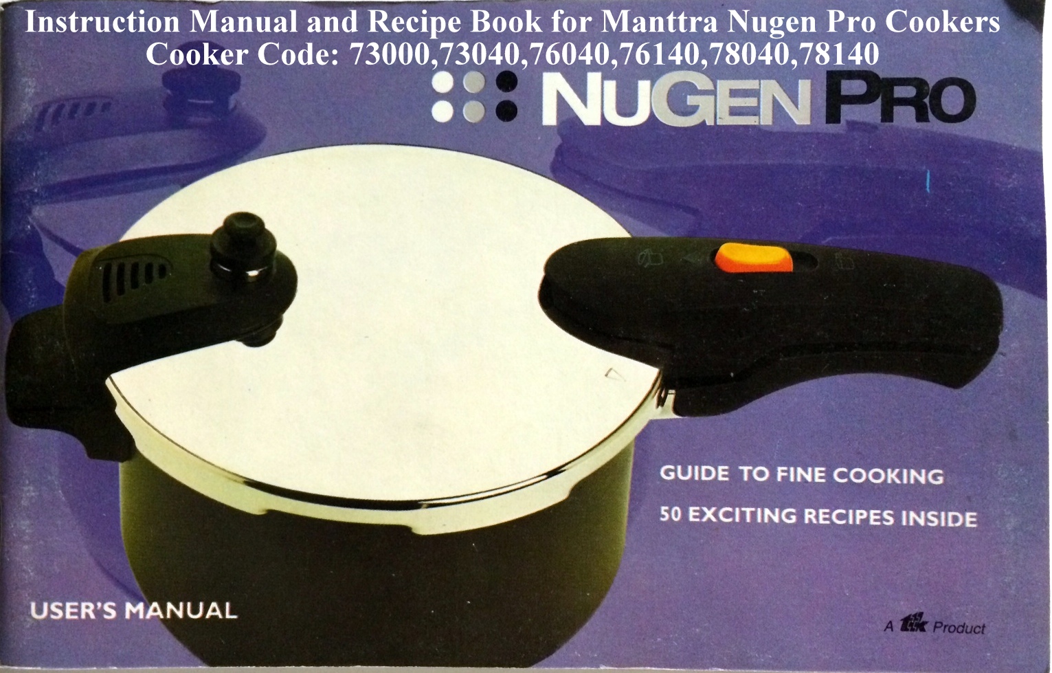 Manttra Instruction & Recipe Book NuGen Pro